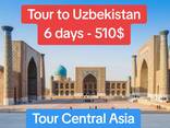 Uzbekistānas klasiskā tūre 6 dienas/5 naktis - 510 USD - photo 6